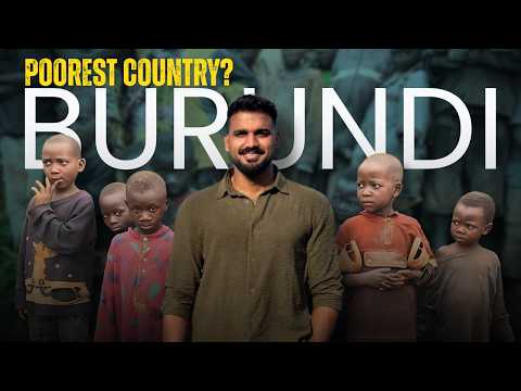 Burundi: The Poorest & Saddest Country in the World? 🇧🇮