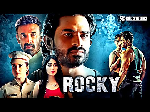 Rocky | Sandeep Salve, Rahul Dev & Akshaya Hindalkar South Romantic Action Hindi Dubbed Movie