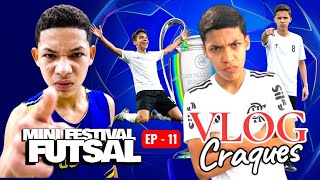 VLOG dos CRAQUES segunda temporada (EP 11)