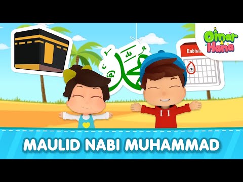 Maulid Nabi Muhammad | Omar & Hana