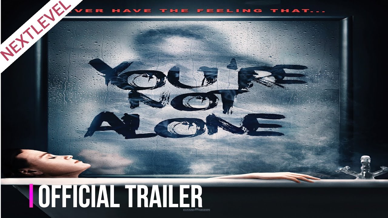 You're Not Alone Trailer thumbnail