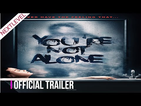 You're Not Alone (2020) Horror / Mystery / Thriller Movie l Official Trailer l Nextlevel Trailer
