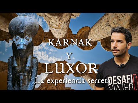 Experiencia MÍSTICA en KARNAK y LUXOR