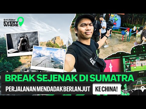FC MOBILE EVERYWHERE - PERJALANAN DILANJUTKAN KE NEGERI TIRAI BAMBU!