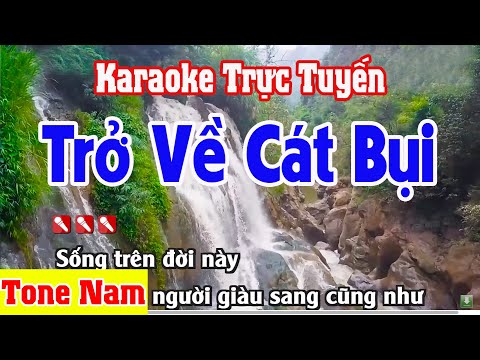 Trở Về Cát Bụi Karaoke Tone Nam | Beat Hay Nhất Nhạc Sống Thanh Ngân