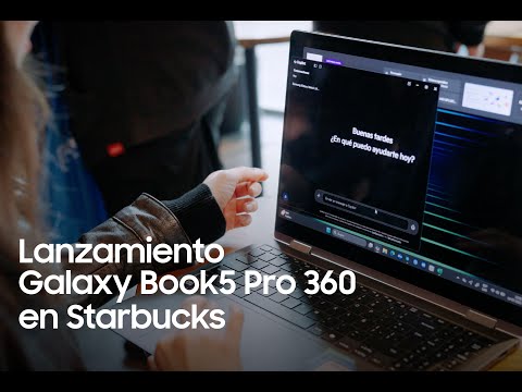 Samsung - Lanzamiento Galaxy Book5 Pro 360 en Starbucks