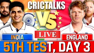 🔴 Live Cricket: India vs England, Day 3, 1st Test, Today Cricket Match Live, IND vs ENG Test Series