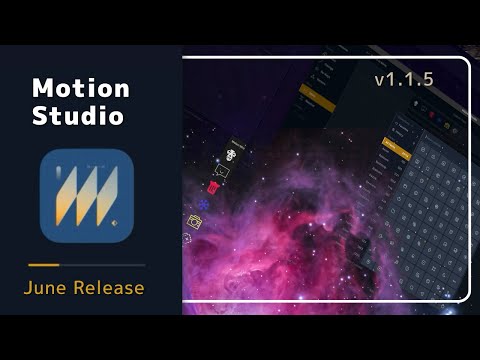 Motion Studio —  New UI / Folders / more — June update (M⁺)