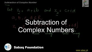 Subtraction of Complex Numbers