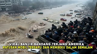 AMERIKA UMUMKAN WASPADA!! BANJIR BANDANG ANEH MAMPU MEMBEKUKAN PEMUKIMAN DAN KENDARAAN WARGA