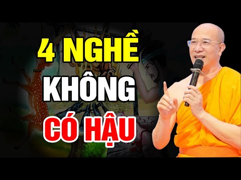 Nghề Thất Đức Không Có Hậu Tiền Nhiều Cỡ Mấy Cũng Tuyệt Đối Không Làm Thầy Thích Trúc Thái Minh