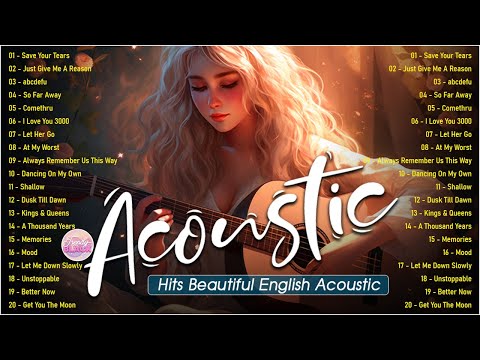 Soft Acoustic Cover Love Songs 2025 Playlist ❤️ Chill Acoustic Cover Of Popular Songs Of All Time