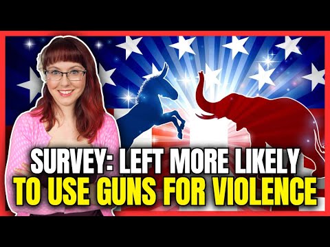 Survey Says: Left More Likely To Use Guns For Violence