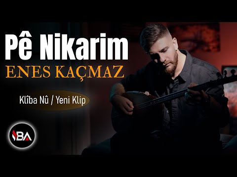 ENES KAÇMAZ - PÊ NIKARIM / YENİ KLİP 2024 [Official Music Video] Weke Gula Taze