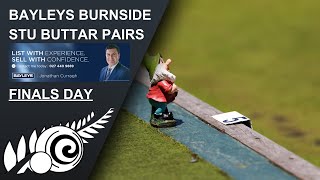 2026 | Bayleys Burnside Stu Buttar Pairs | Finals Day