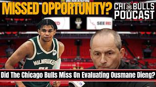 Did The Chicago Bulls Miss On Evaluating Ousmane Dieng?