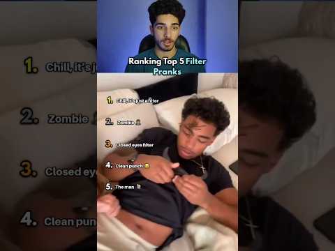 Ranking Top 5 Filter Pranks