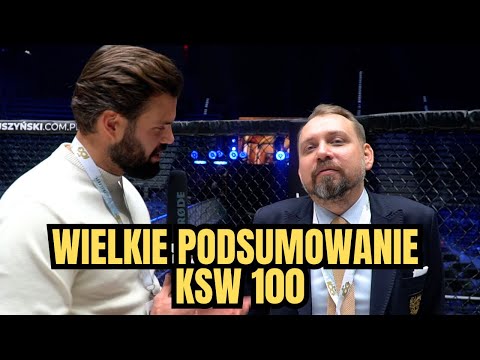 DYREKTOR KSW PODSUMOWUJE KOSMICZNĄ GALĘ KSW 100! CO DALEJ Z MAMEDEM, BARTOSIŃSKIM I WRZOSKIEM?