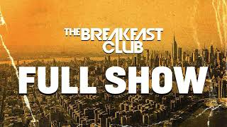 The Breakfast Club FULL SHOW 07-22-25