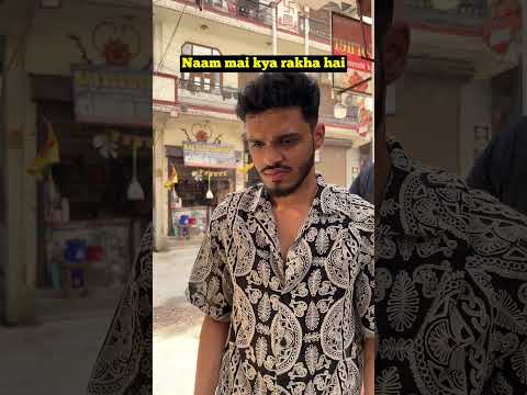 Naam mai kya rakha hai? | Sarcaster