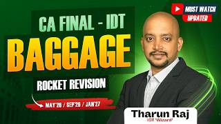 BAGGAGE Provisions (Latest Update) 🔥 | CA Final IDT Rocket Revision | May 2026 / Sep 2026 / Jan 2027