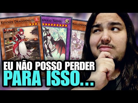 NADA CONTRA DRAGÃOZELA, MAS EU NÃO POSSO PERDER PARA ESSE DECK...