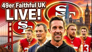 49er Faithful UK LIVE! (The 4FUKA winners episode)