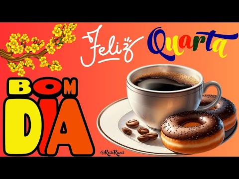 Mensagem de Bom Dia! Feliz Quarta! Coragem, Força, Fé e um Bom Dia!#bomdia #quarta#mensagemdebomdia