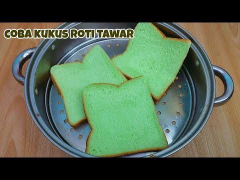 SAYA BARU TAHU BEGINI RASANYA BILA ROTI TAWAR DIKUKUS SUPER EMPUK