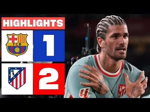 FC BARCELONA 1 - 2 ATLÉTICO DE MADRID I RESUMEN LALIGA EA SPORTS