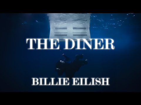 [1 HOUR LOOP] BILLIE EILISH - THE DINER (Lyrics Video)