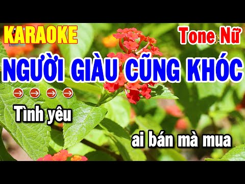 Karaoke Người Giàu Cũng Khóc Tone Nữ Nhạc Sống Trữ Tình Dễ Hát | Thanh Hải