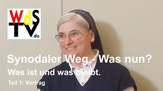 WdSTV.de: Synodaler Weg - Was nun? Live Talk mit der Synodalin Sr. Nicola Maria Schmitt