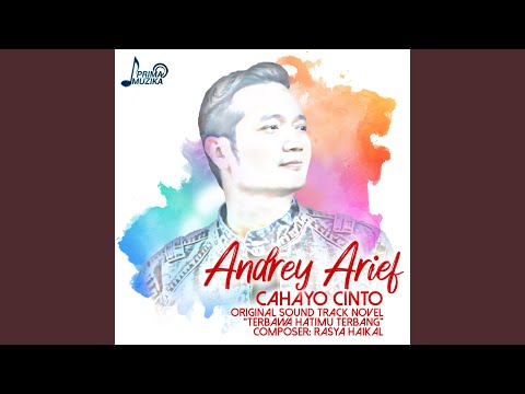 Cahayo Cinto (Original Soundtrack Novel Terbawa Hatimu Terbang)