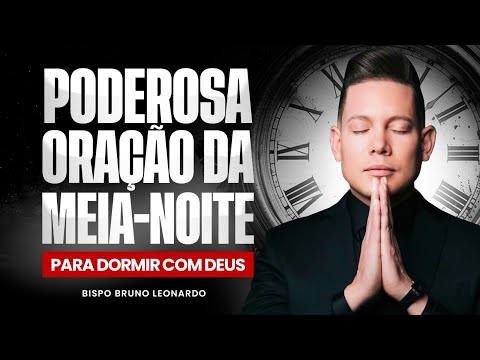 ORAÇÃO DA MEIA-NOITE 23 DE DEZEMBRO