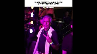 INACREDITAVEL QUEM JON VLOGS ENCONTROU EM MIAMI