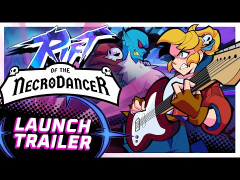 Rift of the NecroDancer Official Launch Trailer