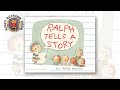 Ralph Tells a Story Themes