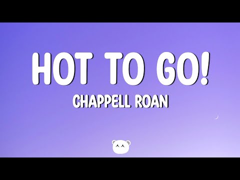 Chappell Roan - HOT TO GO! (Lyrics)