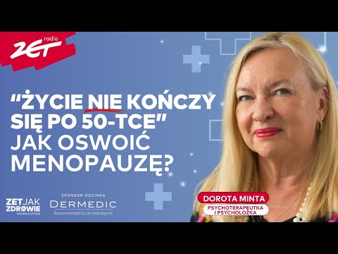 Jak zadbać o psychikę w czasie menopauzy? | ZET jak Zdrowie