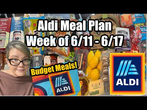 ALDI WEEKLY BUDGET MEAL PLAN | Family of 4 - Week of 6/11 - 6/17