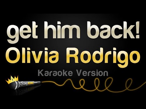 Olivia Rodrigo – get him back! (Karaoke Version)