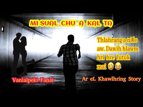 Mi Sual Chu a Kal Ta (completed)