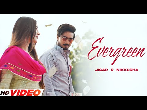 Evergreen (HD Video) Jigar | Kaptaan | Desi Crew | Nikkesha | Latest Punjabi Songs 2025
