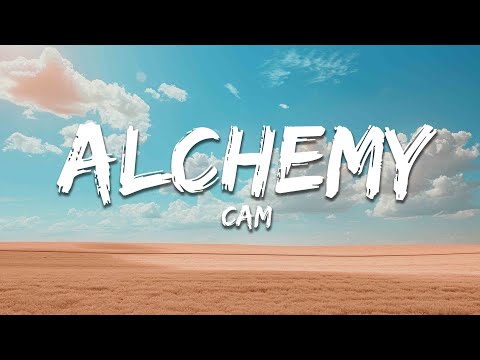 Cam - Alchemy (Lyrics)