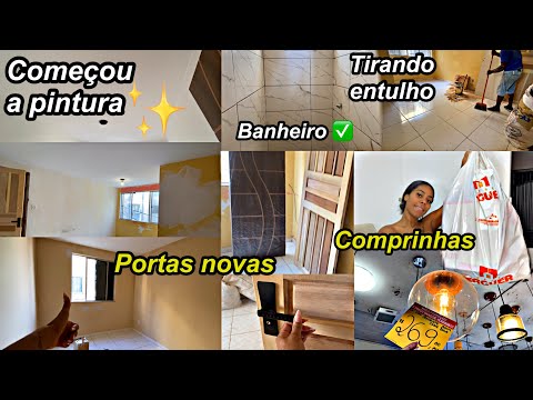 DIÁRIO DA REFORMA 4| começou a pintura, portas novas, banheiro pronto, tirando entulho e comprinhas