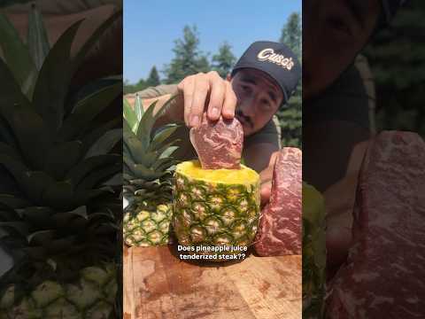 Does Pineapple Tenderize Steak??