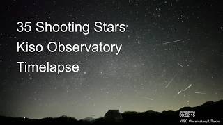 [NO CIRCLES] Timelapse of 35 shooting stars and meteors, in 4 hours from Kiso Observatory, Japan.