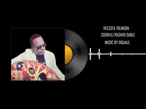 C/RASHIID DABLE| HEESTA TOLMOON| OFFICIAL AUDIO MUSIC 2025