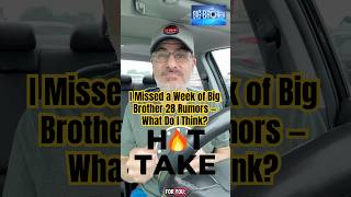 I Missed a Week of Big Brother 28 Rumors — What Do I Think?